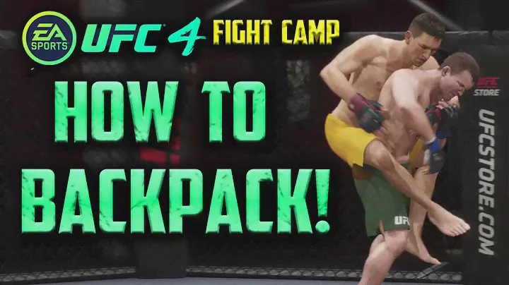 EA UFC 4:  HOW TO BACKPACK & HOW TO STOP IT!